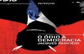 O ódio à democracia - Jacques Rancière
