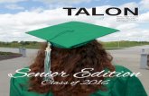Staley Talon Vol. 8, Issue 5, Senior Edition Class of 2016