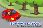 Sophia's Day Out by Diana Luciana Robert