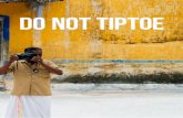 Do Not Tiptoe 8
