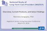 The Demographics of Senior Living According to the National Study of Long-Term Care Providers