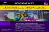 Research Brief 11: Raising the Whole Child