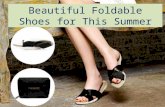 Beautiful Foldable Shoes for This Summer