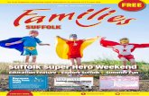Families Suffolk July - August 2016 Issue 30
