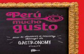 Peru Mucho Gusto: How to discover a country through its gastronomy
