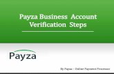 Steps to verify Payza Merchant/ Business   Account