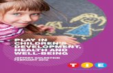 PLAY IN CHILDREN'S DEVELOPMENT, HEALTH AND WELL-BEING