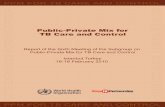 Public-Private Mix for TB Care and Control: report of the sixth ...