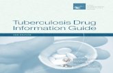 Tuberculosis Drug Information Guide, 2nd edition