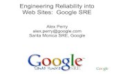 Engineering Reliability into Web Sites: Google SRE