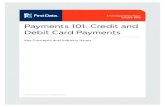 Payments 101: Credit and Debit Card Payments