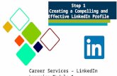 Create a Compelling and Effective LinkedIn Profile Presentation