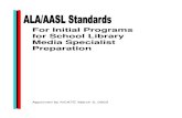 2003 ALA/AASL Standards for Initial Programs for School Library ...