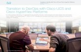 Transition to DevOps with Cisco UCS and Cisco HyperFlex ...