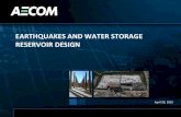 EARTHQUAKES AND WATER STORAGE RESERVOIR DESIGN