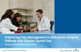 Improving Pain Management in Orthopedic Surgical Patients with ...