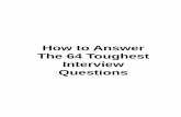 How To Answer The 64 Toughest Interview Questions - In search of