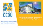 Platform for Smart, Inclusive & Sustainable City Region Metro Cebu ...