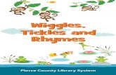 Wiggles, Tickles and Rhymes Wiggles, Tickles and Rhymes
