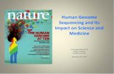Human Genome Sequencing and Its Impact on Science and Medicine