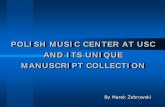 polish music center at usc and its unique manuscript collection