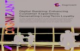 Digital Banking: Enhancing Customer Experience; Generating Long ...
