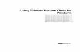 Using VMware Horizon Client for Windows - Horizon Client