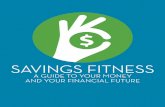 Saving Fitness A Guide to Your Money and Your Financial Future