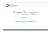 Planning a Microwave Link: It's Not Just Line of Sight!