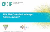 2016 SDN Controller Landscape Is there a Winner?