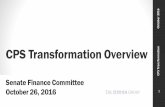 The Stephen Group CPS Transformation Overview for Senate ...