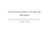 Communication is a Secret Weapon