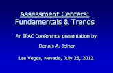 Assessment Center Fundamentals and Trends