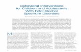 Behavioral Interventions for Children and Adolescents with Fetal ...