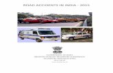 ROAD ACCIDENTS IN INDIA - 2015