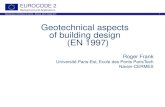 Geotechnical aspects of building design (EN 1997)