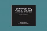A Manual on Jury Trial Procedures