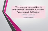 Technology Integration in Pre-Service Teacher Education: Process ...