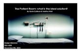 The Patient Room: what is the ideal solution?