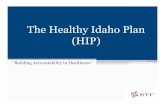 The Healthy Idaho Plan (HIP)