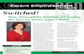 Switched! How Hemophilia Patients are Losing the War on Home ...