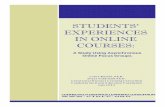 STUDENTS' EXPERIENCES IN ONLINE COURSES: