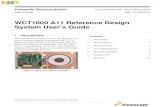 WCT1000 A11 Reference Design System User's Guide - User's Guide