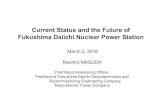Current Status and the Future of Fukushima Daiichi Nuclear Power ...