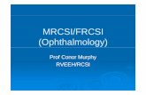 MRCSI/FRCSI (Ophthalmology)