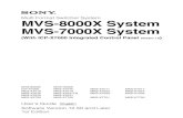 MVS-8000X/7000X System