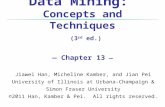 Chapter 13. Trends and Research Frontiers in Data Mining