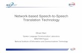 Network-based Speech-to-Speech Translation Technology