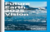 Future Earth 2025 Vision