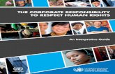THE CORPORATE RESPONSIBILITY TO RESPECT HUMAN RIGHTS